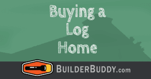 buying a log home