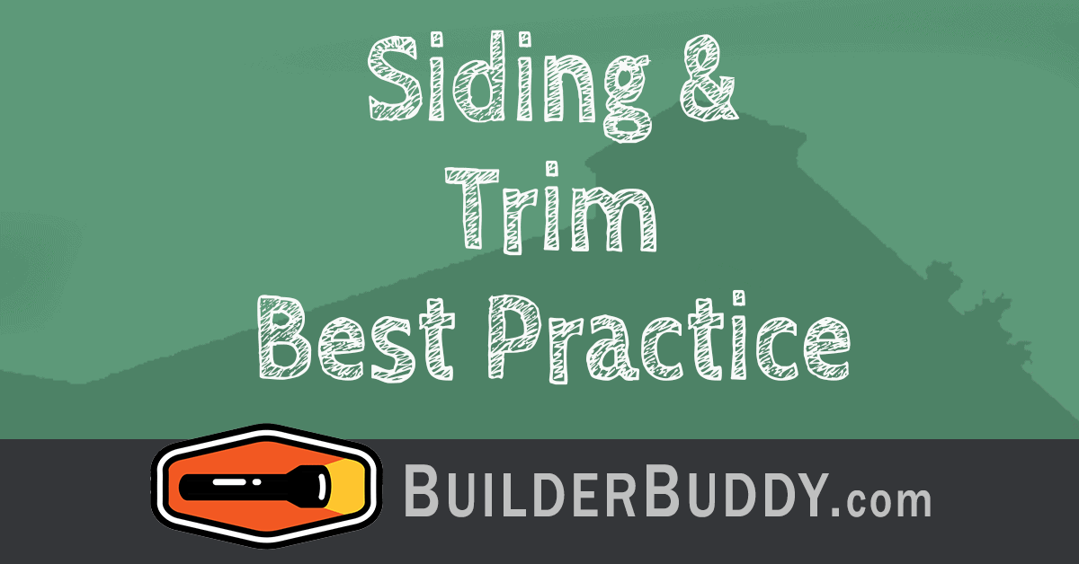 siding & trim best practice